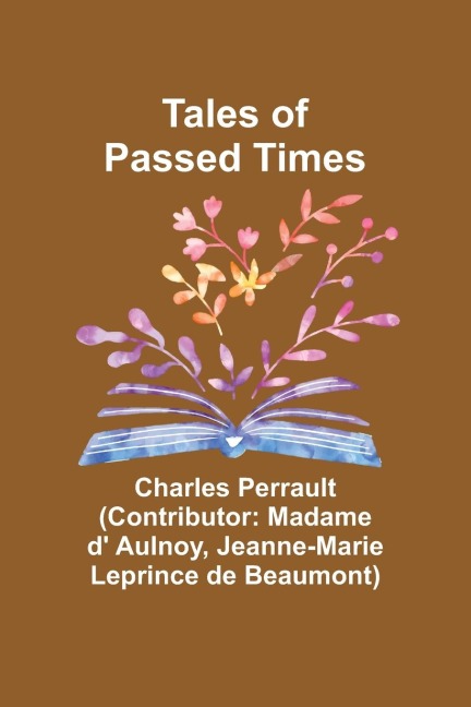 Tales of Passed Times