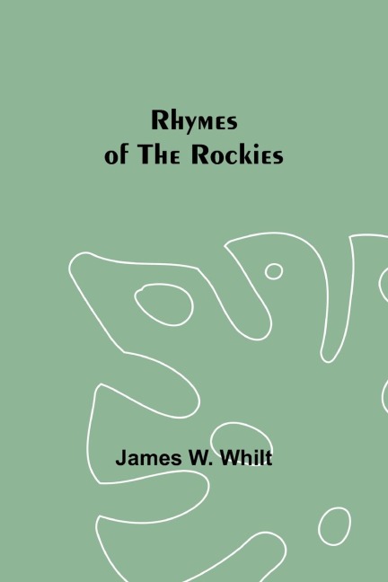 Rhymes of the Rockies