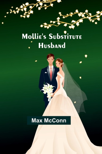 Mollies Substitute Husband