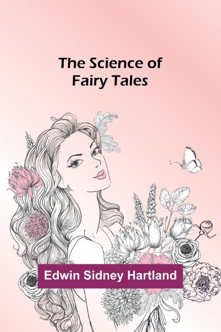 The Science of Fairy Tales