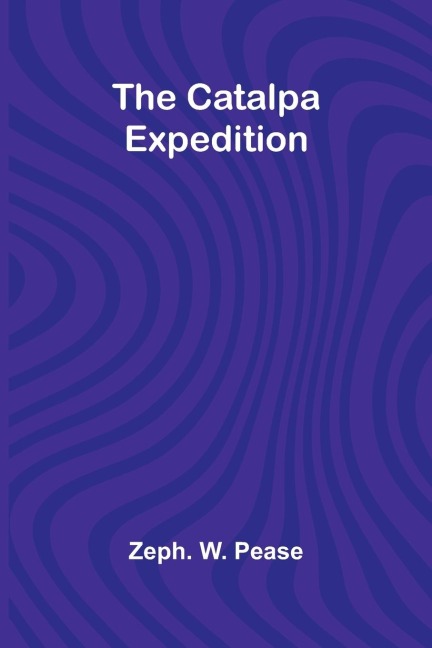 The Catalpa Expedition