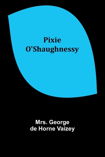 Pixie OShaughnessy