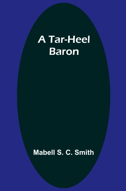 A Tar-Heel Baron