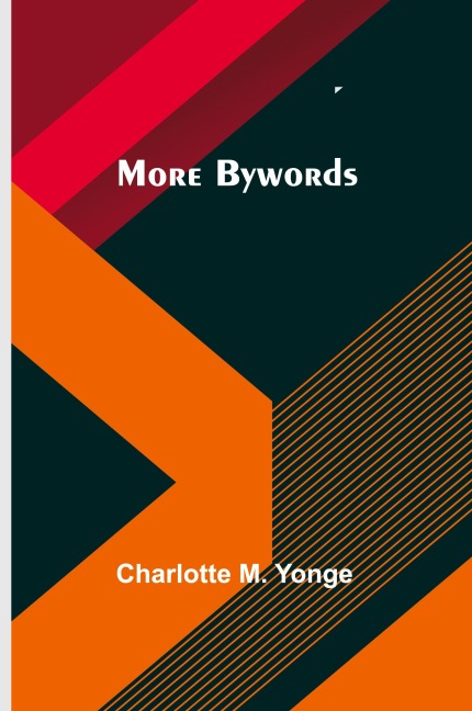 More Bywords