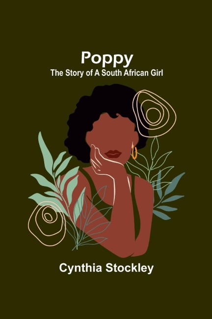 Poppy: The Story of a South African Girl