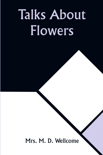 Talks About Flowers
