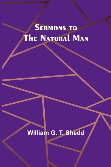 Sermons to the Natural Man