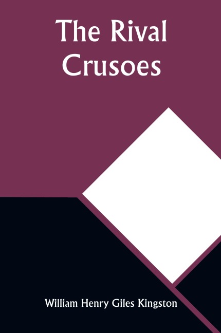 The Rival Crusoes