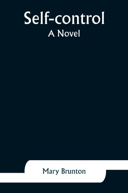 Self-control: A Novel