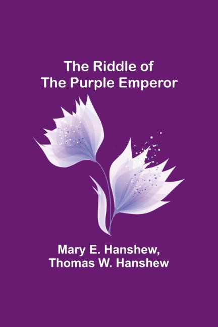 The Riddle of the Purple Emperor