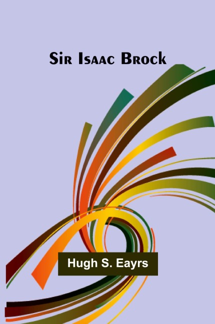 Sir Isaac Brock