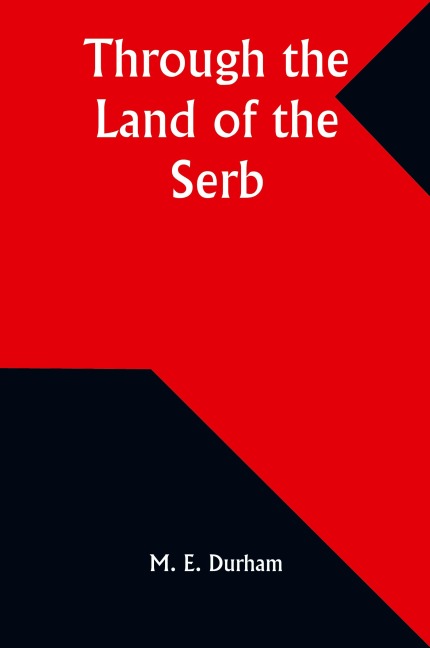Through the Land of the Serb