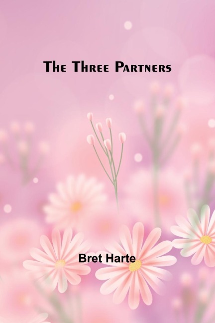 The Three Partners
