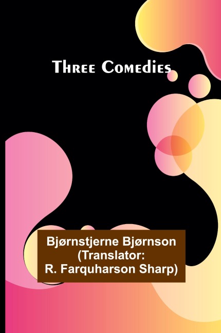 Three Comedies