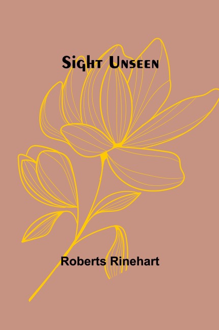 Sight Unseen