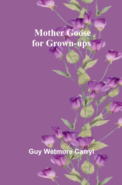 Mother Goose for Grown-ups