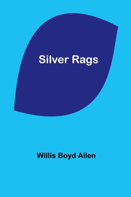 Silver Rags