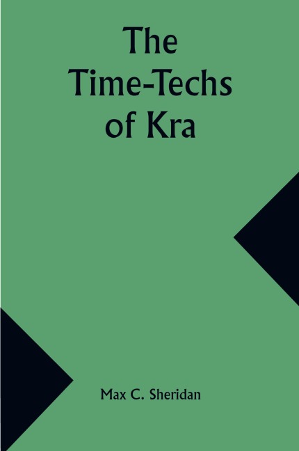 The Time-Techs of Kra