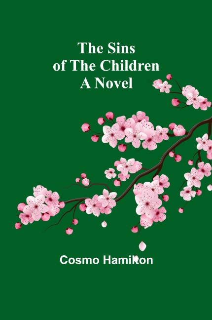 The Sins of the Children: A Novel