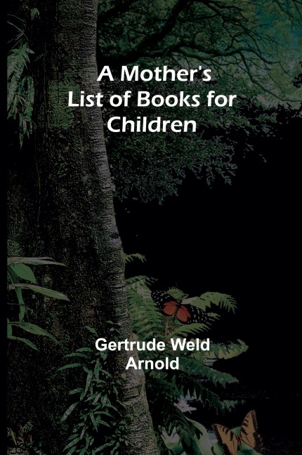 A Mothers List of Books for Children