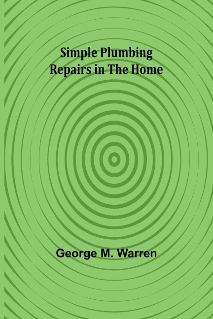 Simple Plumbing Repairs in the Home