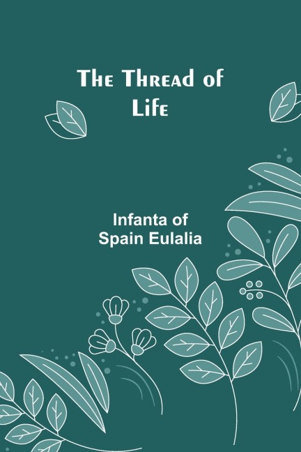 The thread of life