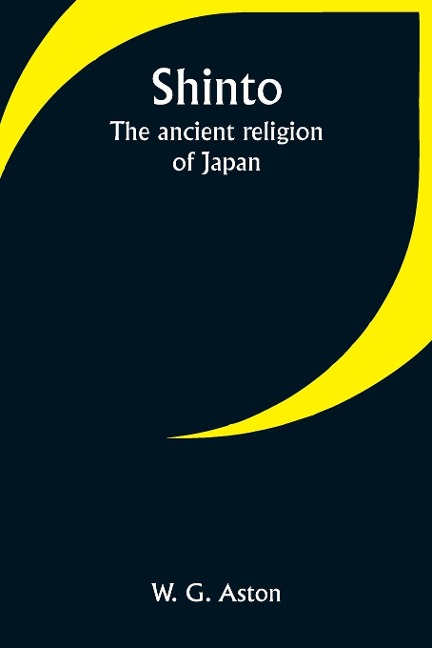 Shinto: The ancient religion of Japan