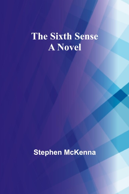 The Sixth Sense: A Novel