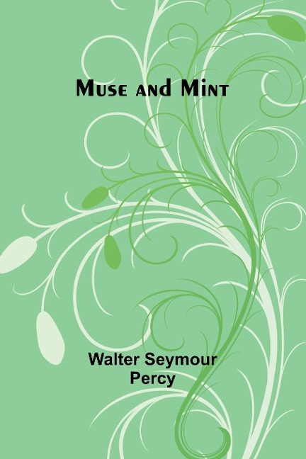 Muse and Mint