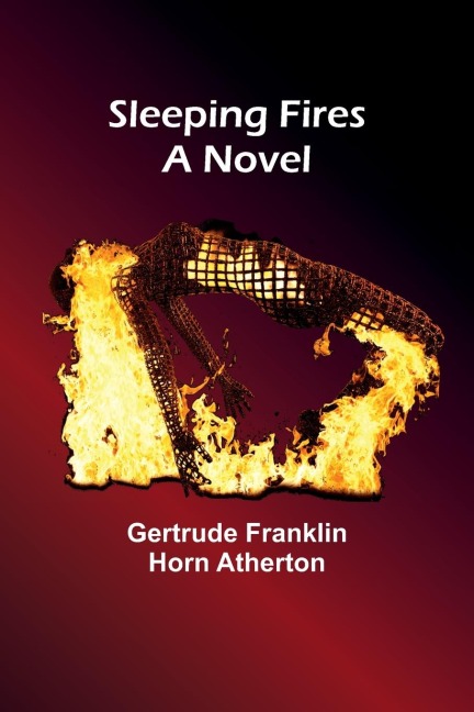 Sleeping Fires: a Novel