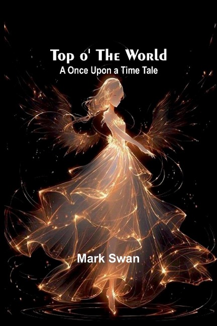Top o the World: A Once Upon a Time Tale