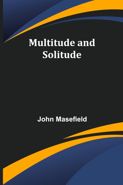 Multitude and Solitude