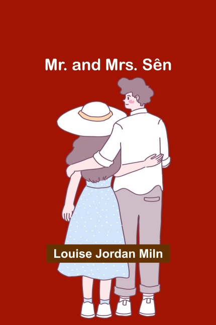 Mr. and Mrs. Sên