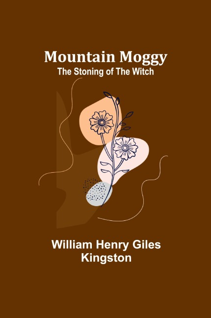 Mountain Moggy: The Stoning of the Witch