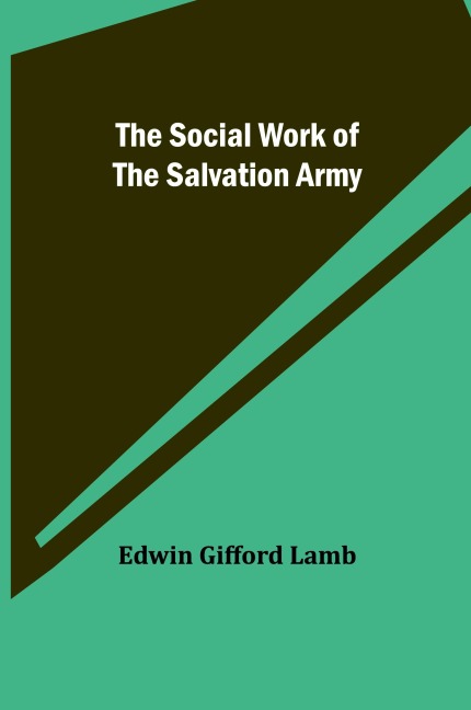 The Social Work of the Salvation Army