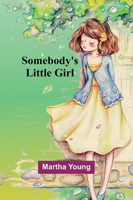 Somebodys Little Girl