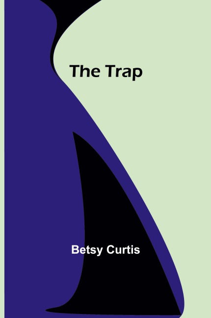 The Trap