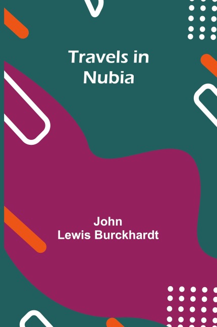 Travels in Nubia