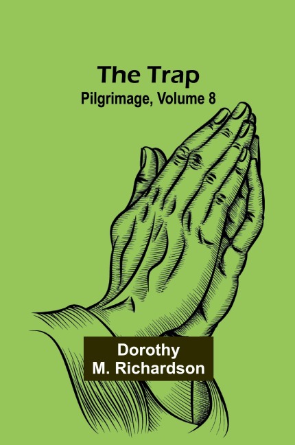 The Trap: Pilgrimage, Volume 8