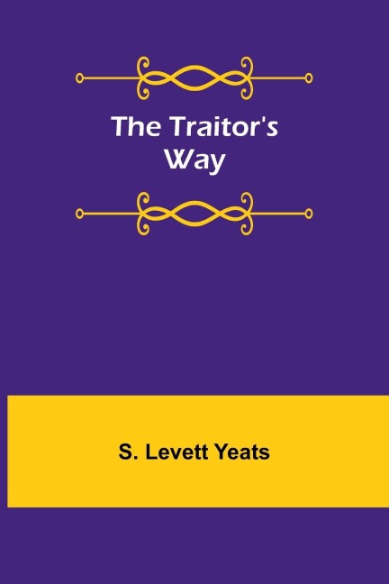 The traitors way