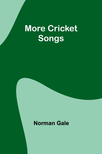 More Cricket Songs