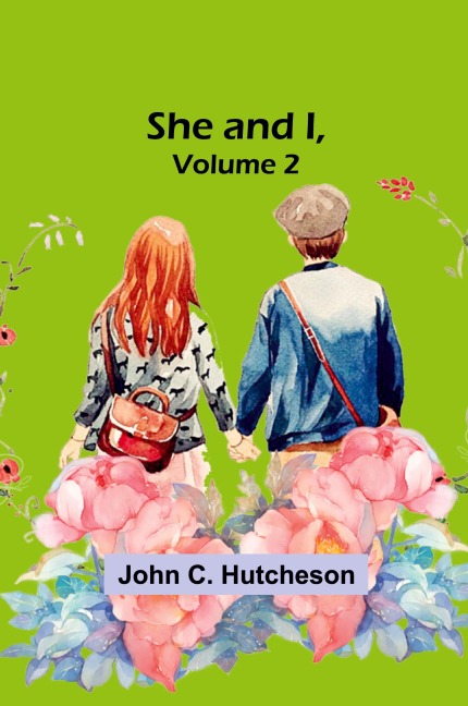 She and I, Volume 2