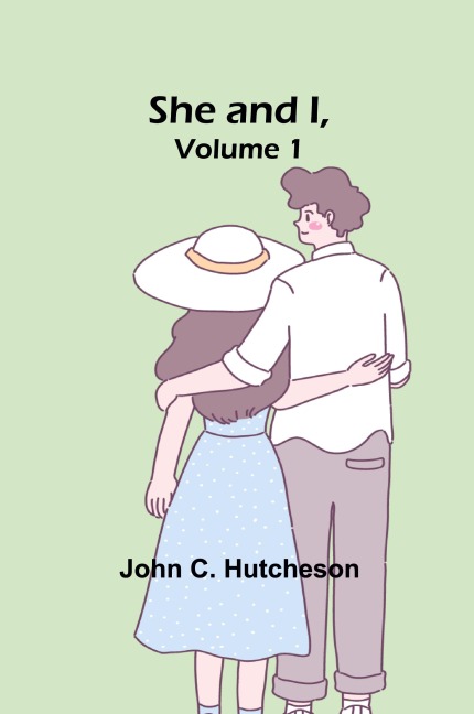 She and I, Volume 1