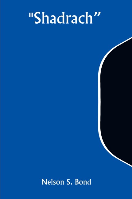Shadrach