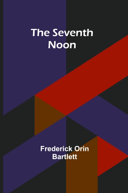 The Seventh Noon