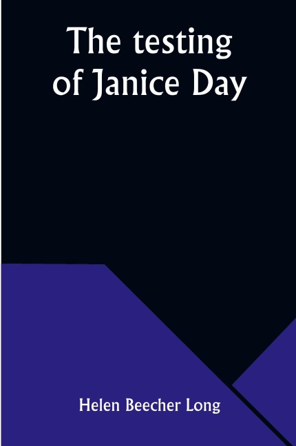 The testing of Janice Day