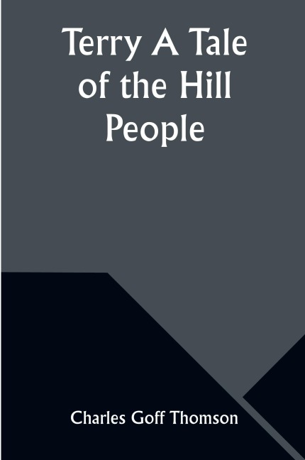 Terry A Tale of the Hill People