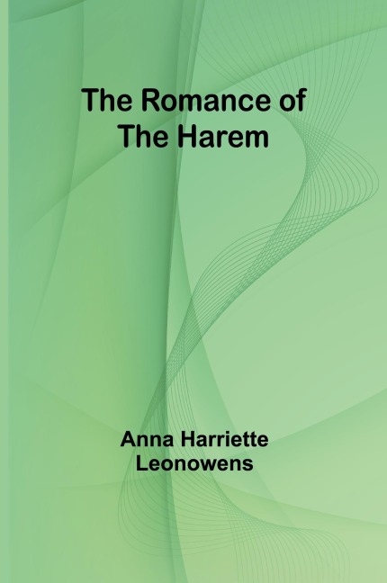 The Romance of the Harem