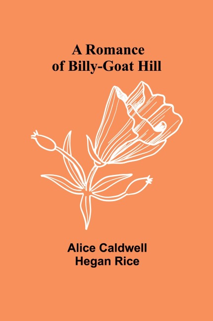 A Romance of Billy-Goat Hill