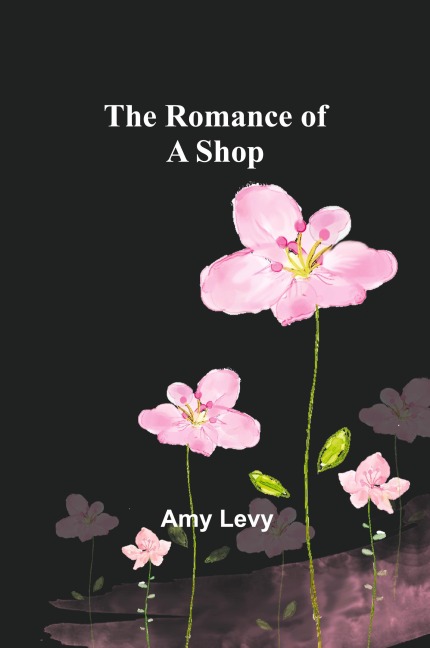 The Romance of a Shop